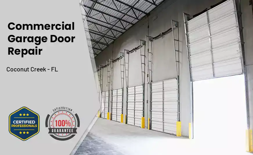 Commercial Garage Door Repair Coconut Creek - FL