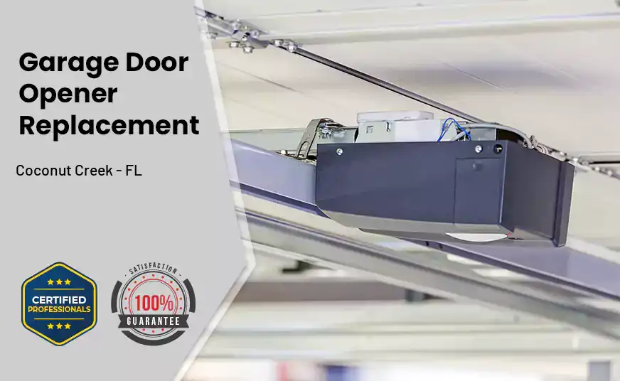 Garage Door Opener Replacement Coconut Creek - FL
