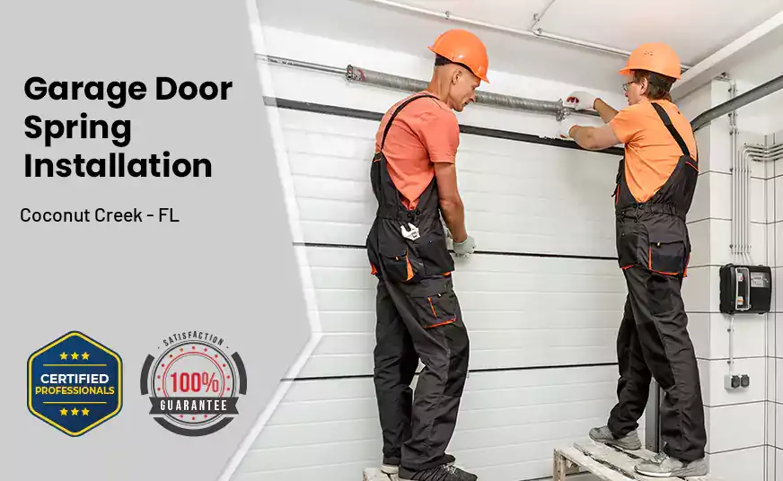 Garage Door Spring Installation Coconut Creek - FL