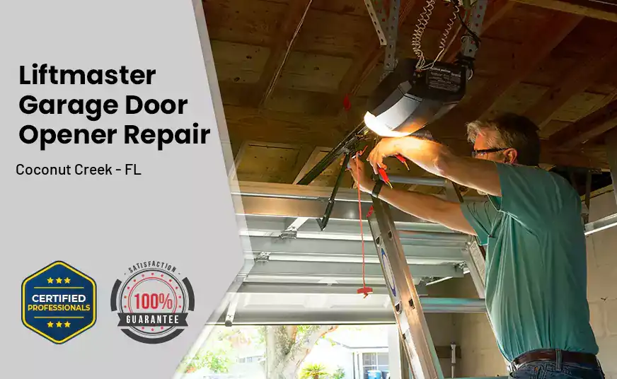 LiftMaster Garage Door Opener Repair Coconut Creek - FL
