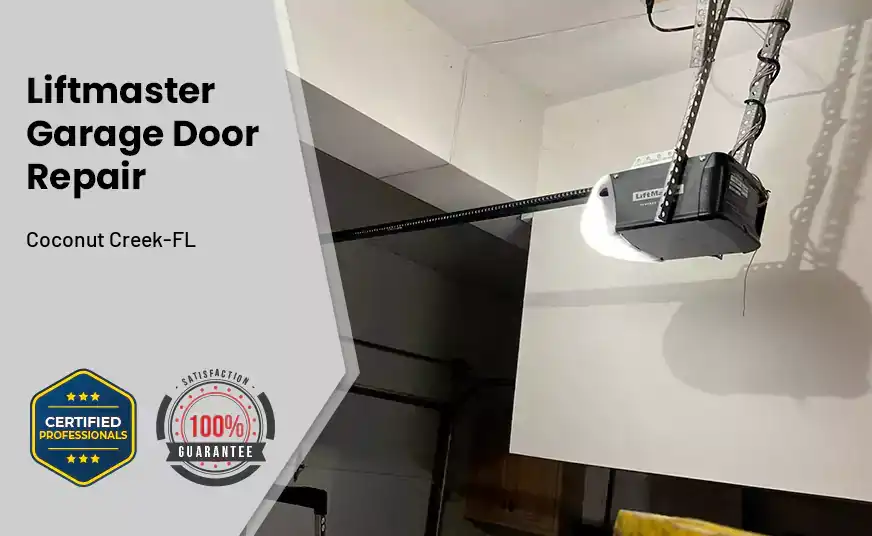 Liftmaster Garage Door Repair Coconut Creek-FL
