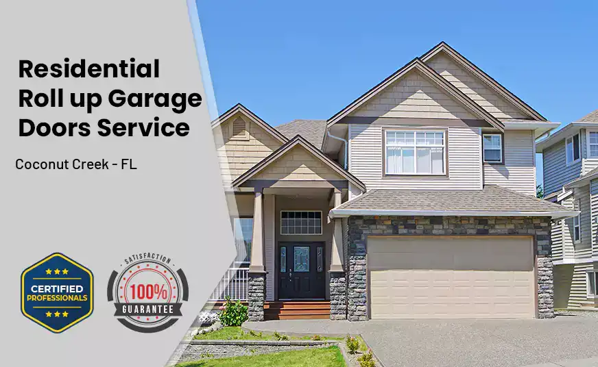 Residential Roll Up Garage Door Coconut Creek - FL