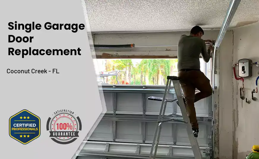 Single Garage Door Replacement Coconut Creek - FL