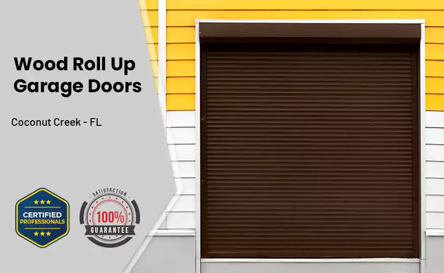 Wood Roll Up Garage Doors Coconut Creek - FL